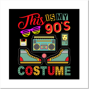 This Is My 90s Costume Shirt 1990s Retro Vintage 90s Party Posters and Art